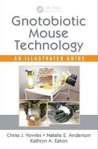 Gnotobiotic Mouse Technology