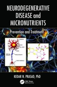 Neurodegenerative Disease and Micronutrients