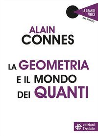 La geometria e il mondo dei quanti