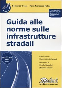 Guida alle norme sulle infrastrutture stradali