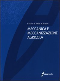 Meccanica e meccanizzazione agricola