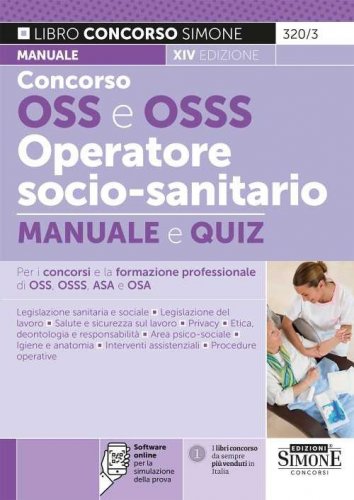 Concorso OSS e OSSS operatore socio-sanitario. Manuale e quiz