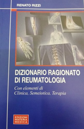 Dizionario ragionato di reumatologia