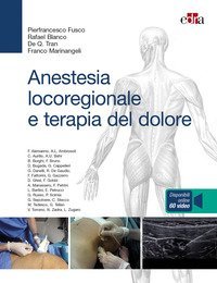Anestesia locoregionale e terapia del dolore