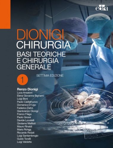 Chirurgia: Basi teoriche e chirurgia generale-Chirurgia specialistica