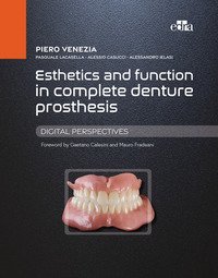 Esthetics and function in complete denture prosthesis. Digital perspectives