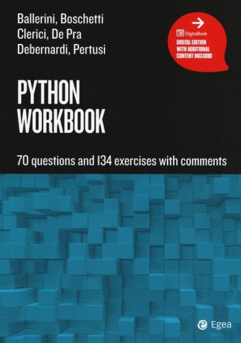 Python workbook. 70 questions and 134 exercises with comments