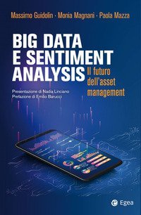 Big data e sentiment analysis. Il futuro dell'asset management