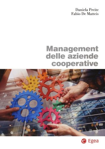 Libri universitari Economia e cultura delle aziende cooperative (Prof.ssa Preite)