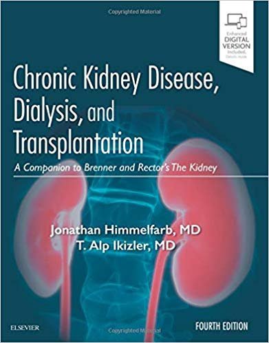 Chronic Kidney Disease, Dialysis, and Transplantation 4°Edition