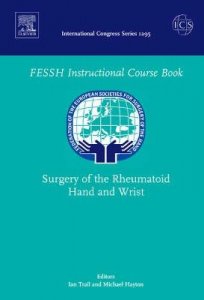 Surgery of the Rheumatoid Hand and Wrist