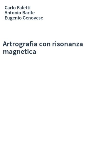 Artrografia con risonanza magnetica