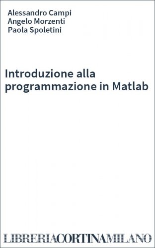 Introduzione alla programmazione in Matlab