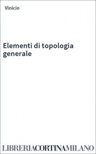 Elementi di topologia generale
