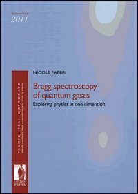 Bragg spectroscopy of quantum gases: exploring physics in one dimension