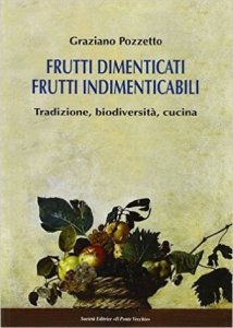Frutti dimenticati frutti indimenticabili