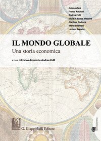 Libri universitari Economia e storia della globalizzazione (Prof.ssa Conca)