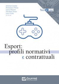 Esport: profili normativi e contrattuali