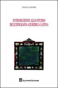 Libri universitari Istituzioni e epigrafia romana (Prof. Russo)