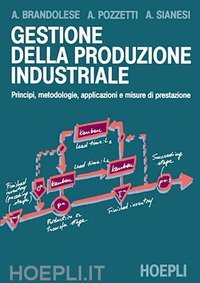 Libri universitari Impianti industriali e gestione della produzione