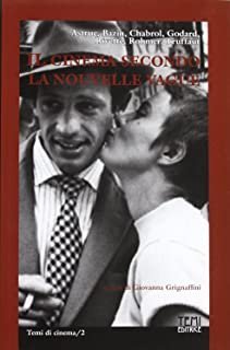 Il cinema secondo la Nouvelle Vague
