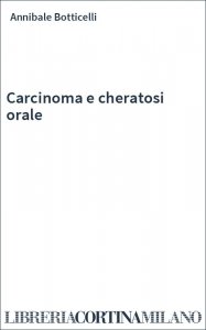 Carcinoma e cheratosi orale