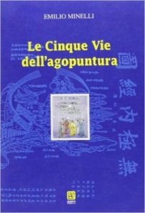 Le Cinque Vie dell'agopuntura