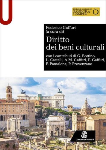 Libri universitari Legislazione dei beni culturali A-H (Prof. Gaffuri)