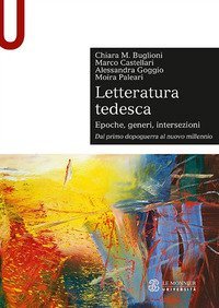 Libri universitari Letteratura tedesca 3 (Prof. Apostolo)