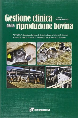 Gestione clinica della riproduzione bovina