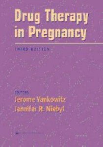 Drug Therapy in Pregnancy