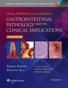 Lewin, Weinstein and Riddell's Gastrointestinal Pathology and its Clinical Implications