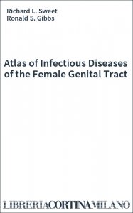Atlas of Infectious Diseases of the Female Genital Tract