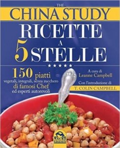 China Study Ricette a 5 stelle