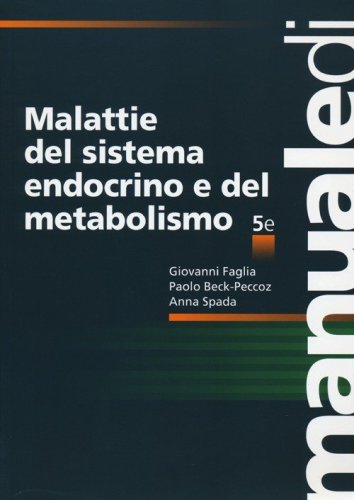 Malattie del sistema endocrino e del metabolismo