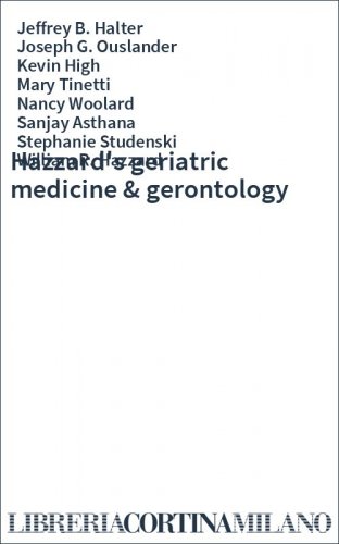Hazzard's geriatric medicine & gerontology