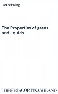 The Properties of gases and liquids