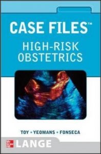 Case Files: High-Risk Obstetrics