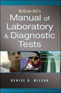 McGraw-Hill Manual of Laboratory and Diagnostic Tests