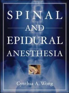 Spinal and Epidural Anesthesia