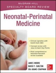 McGraw-Hill Specialty Board Review Neonatal-Perinatal Medicine