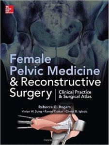 Female pelvic medicine & reconstructive surgery