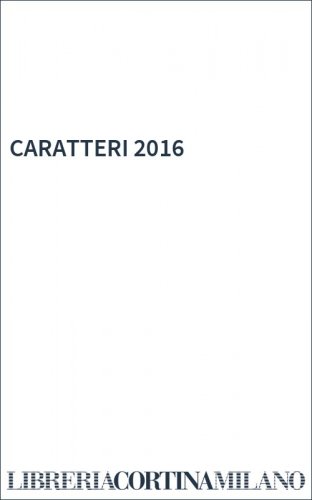 CARATTERI 2016