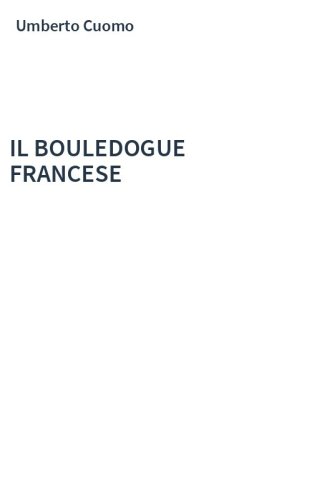 IL BOULEDOGUE FRANCESE