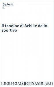 Il tendine di Achille dello sportivo
