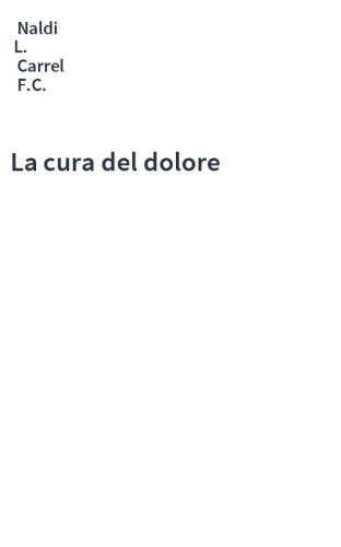 La cura del dolore