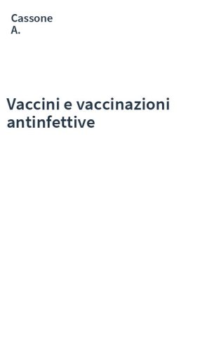 Vaccini e vaccinazioni antinfettive
