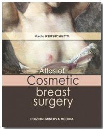 Atlas of Cosmetic Breast Surgery