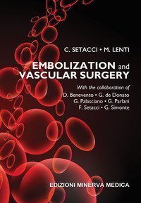 Embolization and vascular surgery
