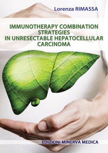 Immunotherapy combination strategies in unresectable hepatocellular carcinoma